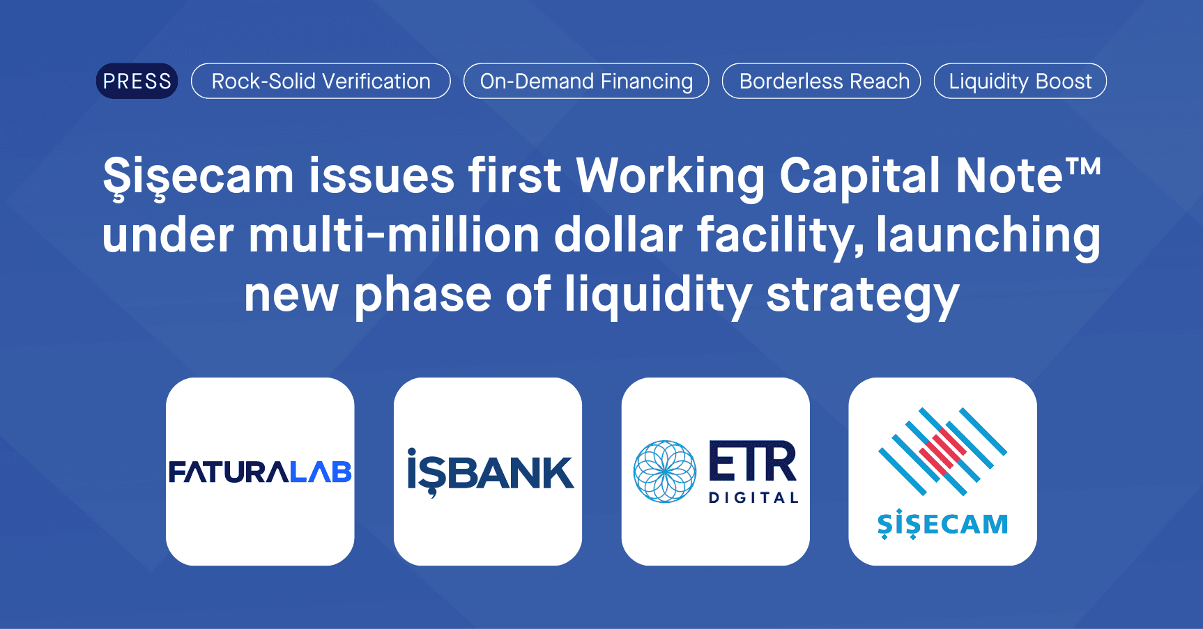 Şişecam Completes First Working Capital Note™ Issuance with ETR Digital